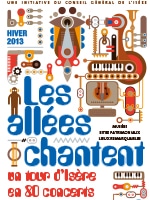 Programmation hiver 2013, Les Allées Chantent un tour d'Isère en 80 concerts