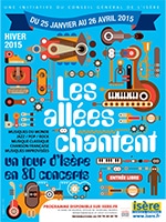 Programmation hiver 2015 des Allées Chantent, un tour d'Isère en 80 concerts