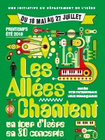 Programme Printemps-Été 2018 des Allées Chantent, un tour d'Isère en 80 concerts dans des lieux remarquables du patrimoine isérois