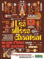 Programmation Automne 2013, Les Allées Chantent, un tour d'Isère en 80 concerts